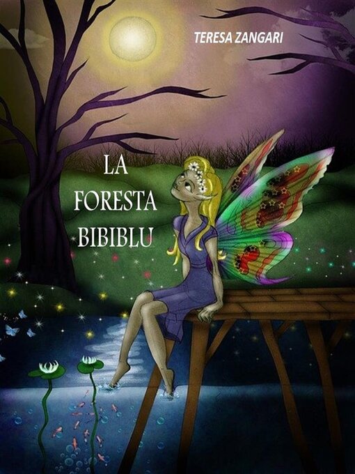 Title details for La foresta Bibiblu by Teresa Zangari - Available